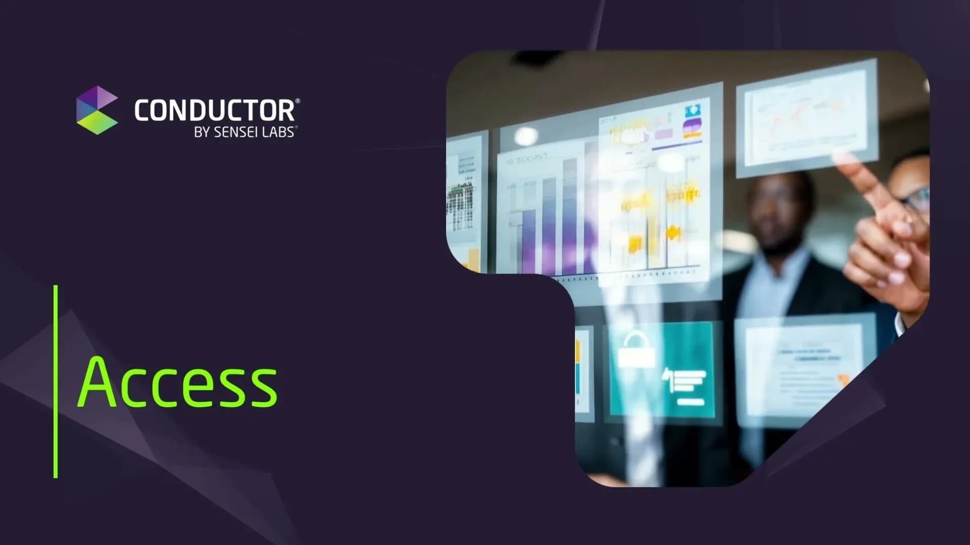 Conductor - Access