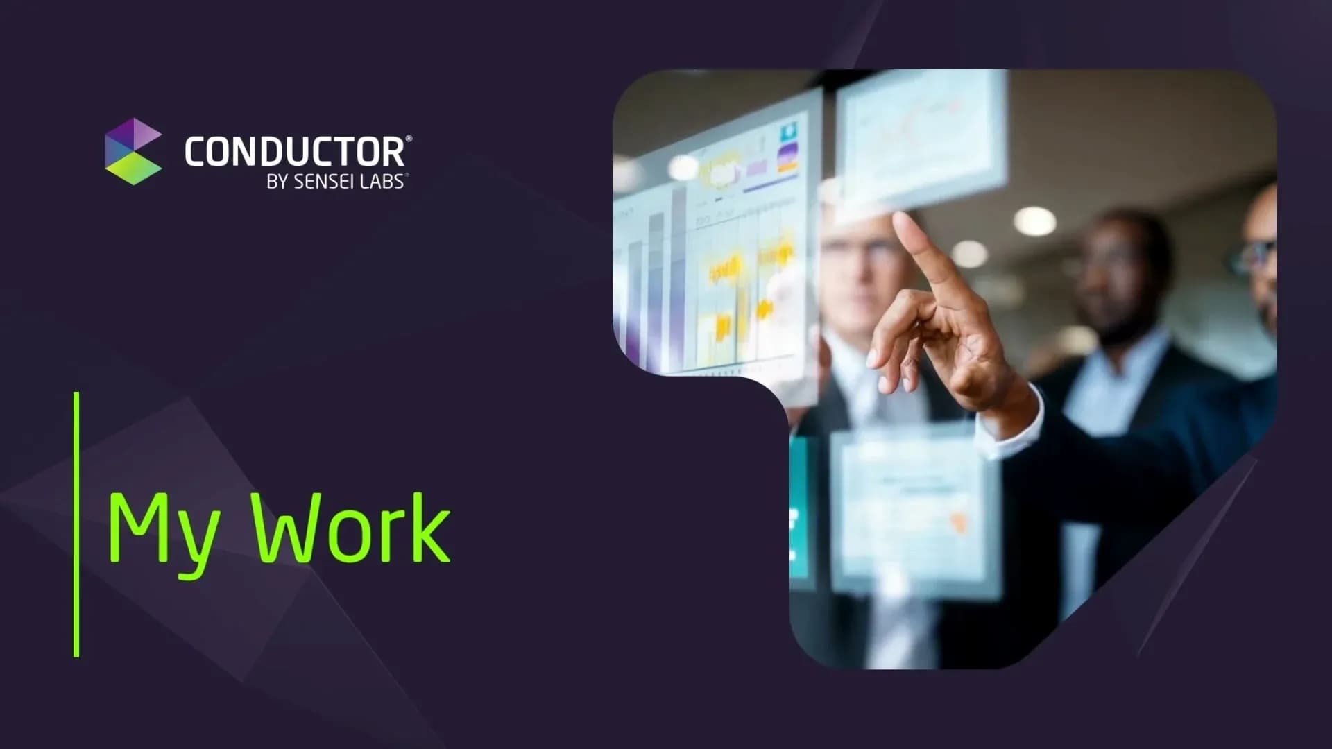 Conductor - My work